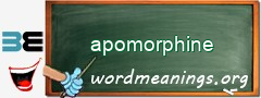 WordMeaning blackboard for apomorphine